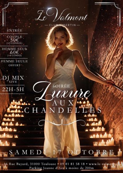 LUXURE AUX CHANDELLES